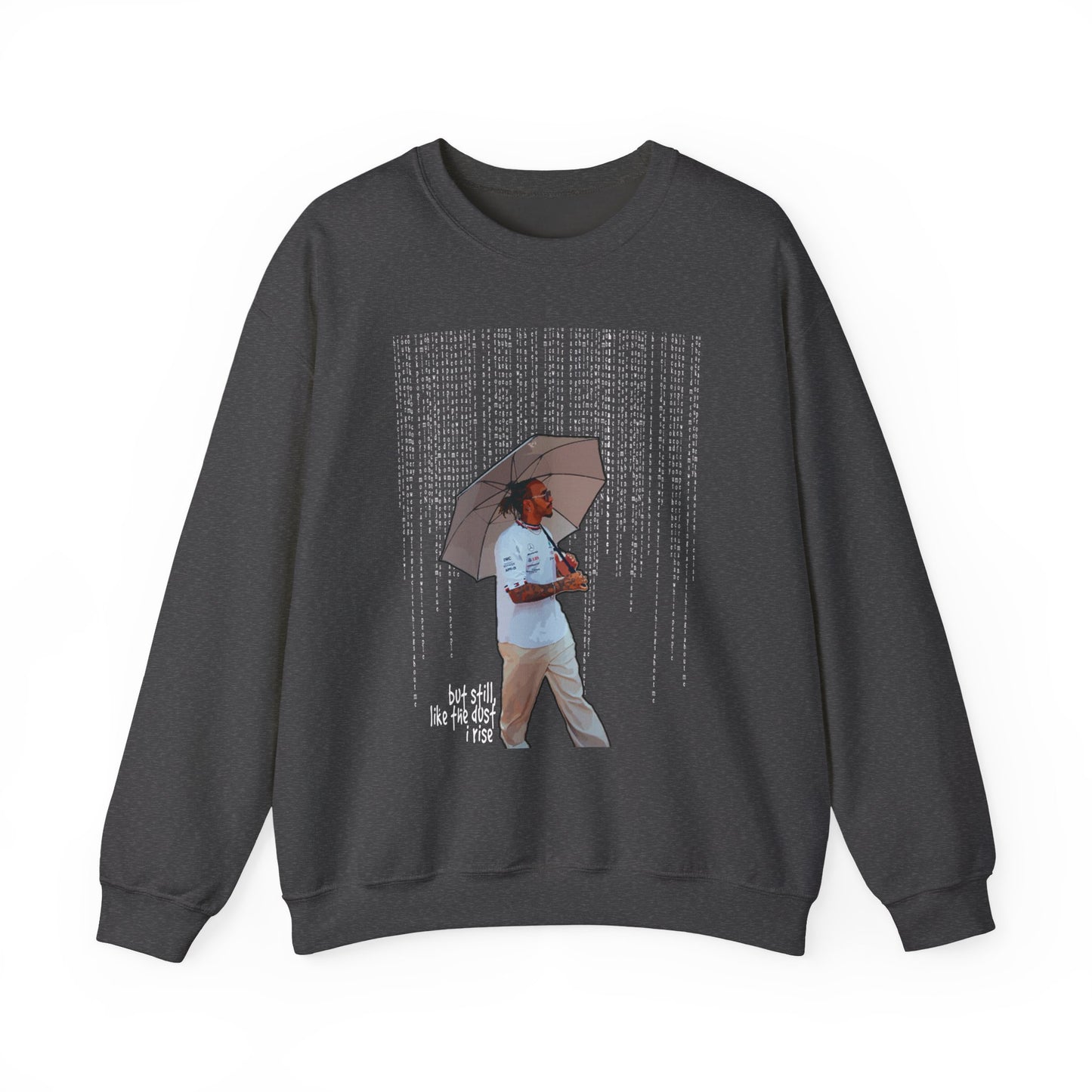 Lewis Hamilton "Still I Rise" Crewneck